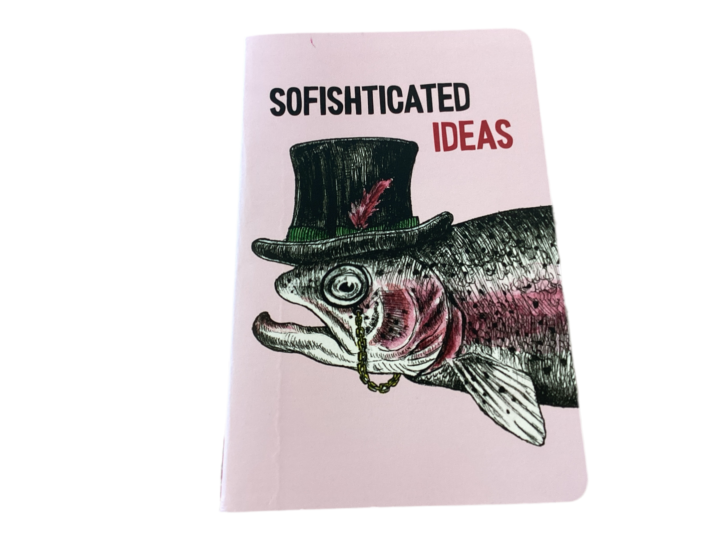 SOFISHTICATED IDEAS NOTEBOOK